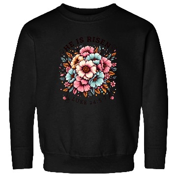 Discover He is Risen Floral Easter Christian Duo Sweatshirts