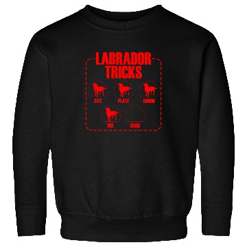 Discover LABRADOR TRICKS Funny Labrador Retriever Dog Sweatshirts