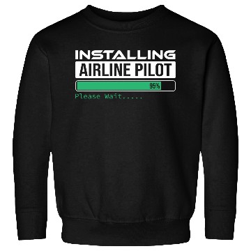 Discover Installing Airline Pilot please wait Fynny Sweatshirts