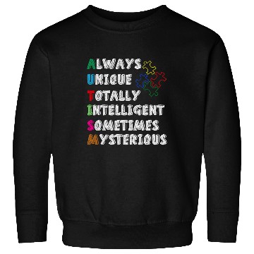 Discover Always Unique Totally Intelligent Sometimes Sweatshirts