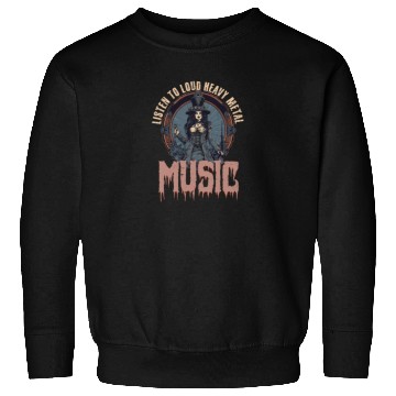 Discover Rock Music Listen Loud Heavy Metal Music Sweatshirts
