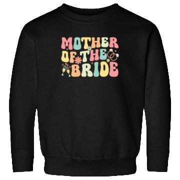 Discover Mother Of The Bride Groovy Bridal Party Mom Sweatshirts