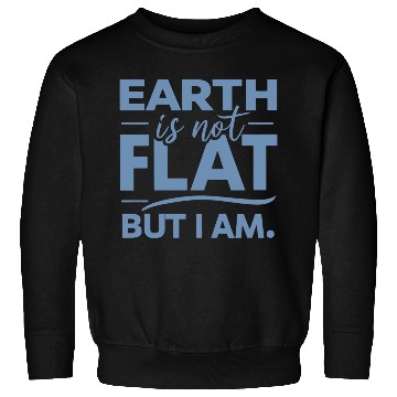 Discover Flat Earth Satire Ironic Jokes Sweatshirts