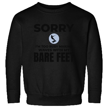 Discover Barefoot Water Skiing Extreme Sports Barefooting Sweatshirts