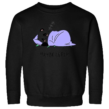 Discover Maybe later cute panda design Sweatshirts