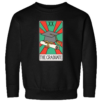 Discover The Graduate - Funny Tarot Card Sweatshirts