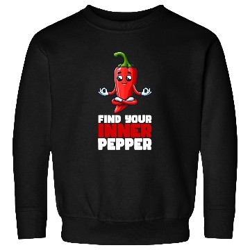 Discover Find Your Inner Pepper Motivational Sweatshirts