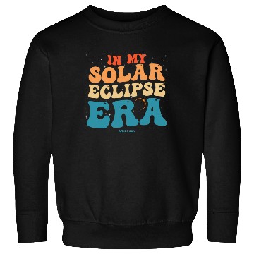 Discover In My Solar Eclipse Era Groovy April 8, 2024 Sweatshirts