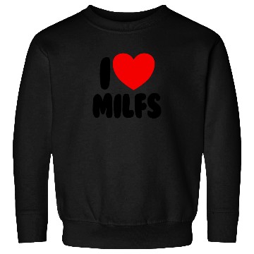 Discover I Love MILFS Red Heart Love Hot Moms I Love MILFS Sweatshirts