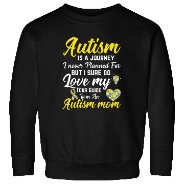Discover Autism Mom Journey: Love Tour Sweatshirts