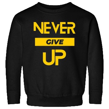 Discover never give up Sweatshirts