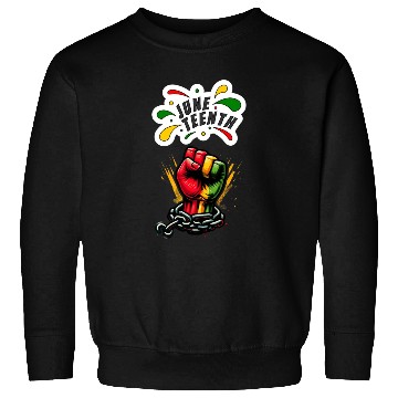 Discover Juneteenth: To Remember, a Day to Celebrate Sweatshirts