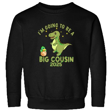 Discover I m Going To Be A Big Cousin 2025 Sweatshirts