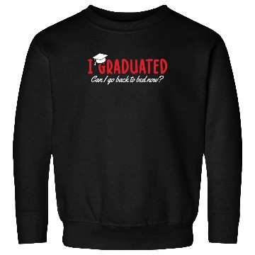 Discover Funny Graduate Relaxation Sweatshirts