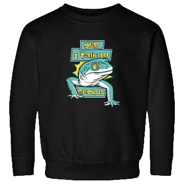 Discover I Talk To Geckos Lizard Gekkota Crested Leopard Sweatshirts