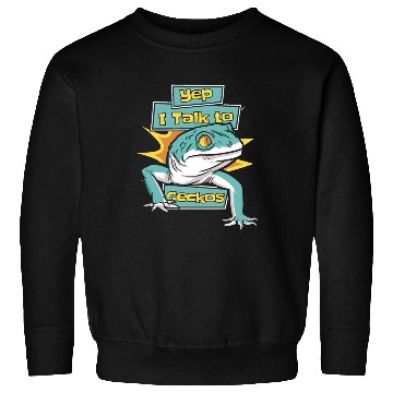 Discover I Talk To Geckos Lizard Gekkota Crested Leopard Sweatshirts