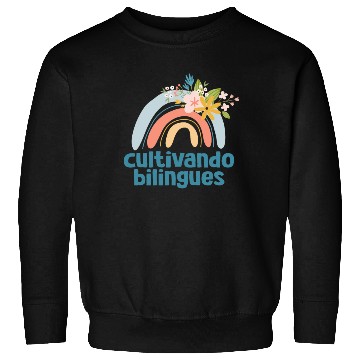 Discover Cultivando Bilingües Spanish Teacher Sweatshirts