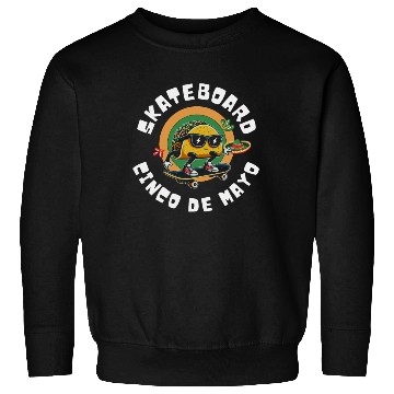 Discover funny skateboard Cinco de mayo Sweatshirts