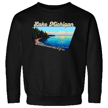 Discover Lake Michigan Unsalted and shark-free Sweatshirts