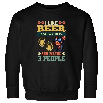 Discover Doberman LIKE BEER AND DOG AND MAYBE 3 PEOPLE Sweatshirts