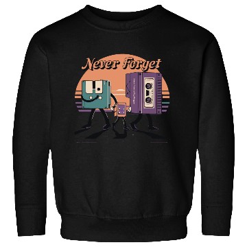 Discover Retro Evolution Of Media Storage-Never Forget Sweatshirts