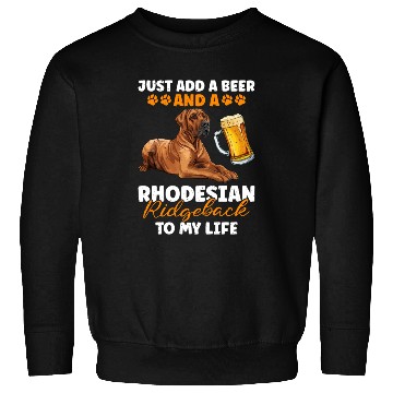 Discover Ridgeback ADD A BEER AND A RHODESIAN RIDGEBACK Sweatshirts