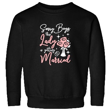 Discover Team Bride This lady Is Getting Married Sweatshirts