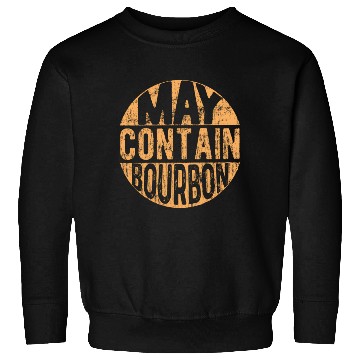 Discover Maybe Contain Bourbon Sweatshirts