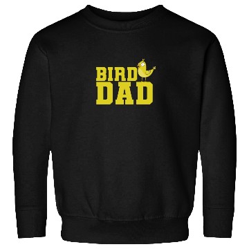 Discover Bird Dad yellow Canary Bird Sweatshirts