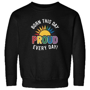 Discover Birthgay Gay Pride Flag Pride Month Equal Rights Sweatshirts