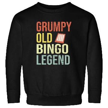 Discover Grumpy old Bingo Legend Bingo Player Sweatshirts