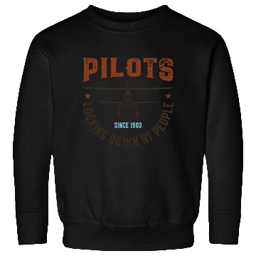 Discover Pilots Looking Down at People Sweatshirts