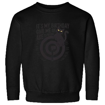Discover It's My Birthday Funny Axe Throwing cat Lover Sweatshirts