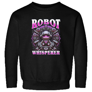 Discover Robotics Engineer Robot Whisperer Sweatshirts