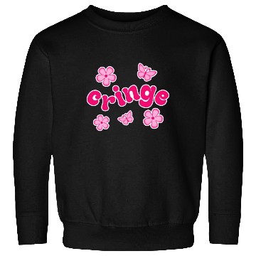 Discover Cringe Sweatshirts