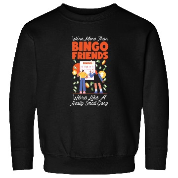 Discover Bingo Player Friends Besties Sweatshirts