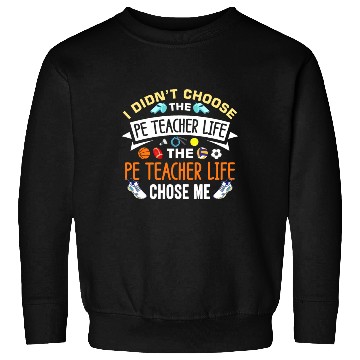 Discover Inspiring Physical Education Teacher Design for PE Sweatshirts