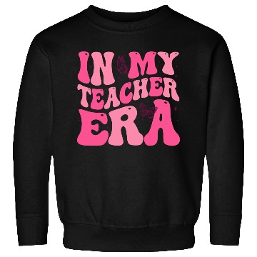Discover Teacher Era Sweatshirts