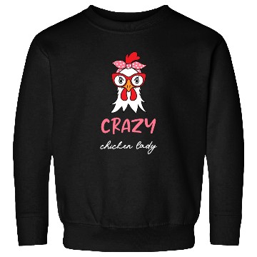 Discover CRAZY Chicken Lady Funny Chicken Lovers Sweatshirts