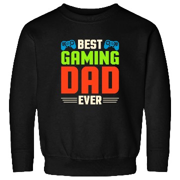 Discover Best Gaming Dad Ever Sweatshirts