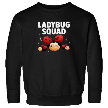 Discover Cute Ladybug Squad Art Insect Ladybug Lover Sweatshirts