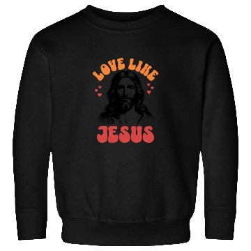 Discover Love Like Jesus Retro 70s Style Sweatshirts