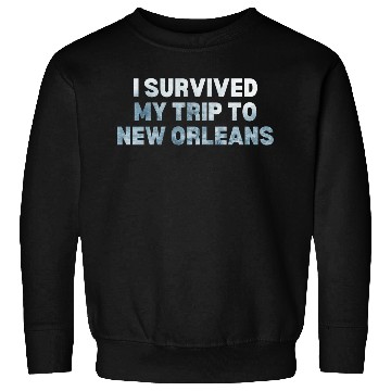 Discover My Trip Traveler Vacation New Orleans Sweatshirts