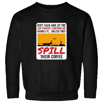 Discover Air Traffic Controller Coffee ATC Aviation Humor Sweatshirts