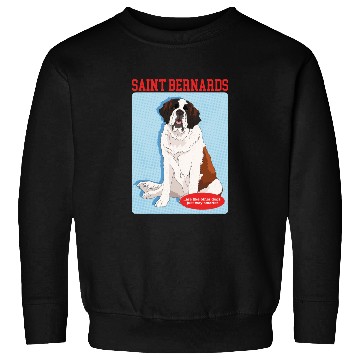 Discover St. Bernhard Saint Bernards Are Smarter Sweatshirts