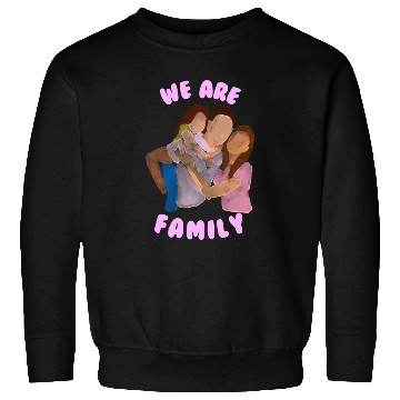 Discover We are Family Sweatshirts