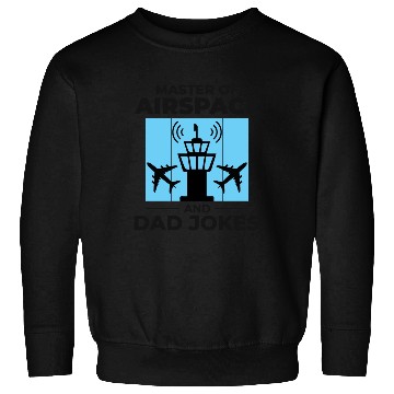 Discover Air Traffic Controller ATC Dad Aviation Humor Sweatshirts