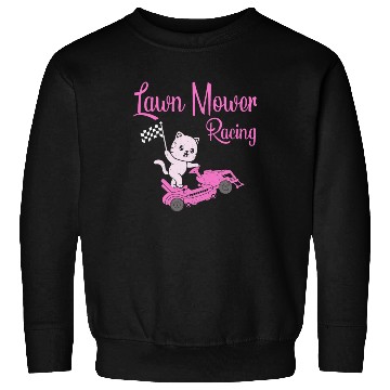 Discover Lawn Mower Racing Gardener Racing Sweatshirts