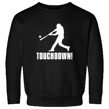 Discover Baseball Touchdown Pitcher Cool Baseball Saying Sweatshirts
