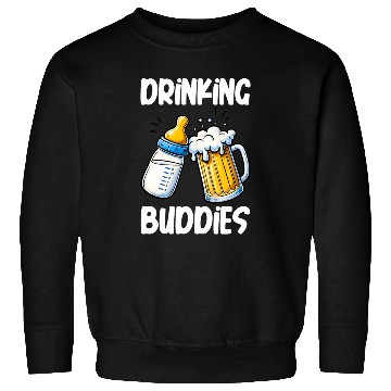 Discover Drinking Buddies Creative Fun Novelty Sweatshirts